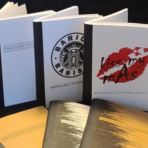 GRADUATED Radiologic Technologist Notebook - New Rad Tech Notebook, C-arm Surgery Notes, Fluoroscopy, Track CEs, Vaccination and Due Dates