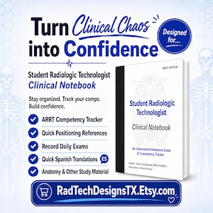 Op de afbeelding: Een wit en zwart klinisch notitieboek voor studenten radiologische technologie met een afbeelding van een borstkas op de kaft. De tekst luidt Turn Clinical Chaos into Confidence, Student Radiologic Technologist Clinical Notebook en RadTechDesignsTX.Etsy.com.