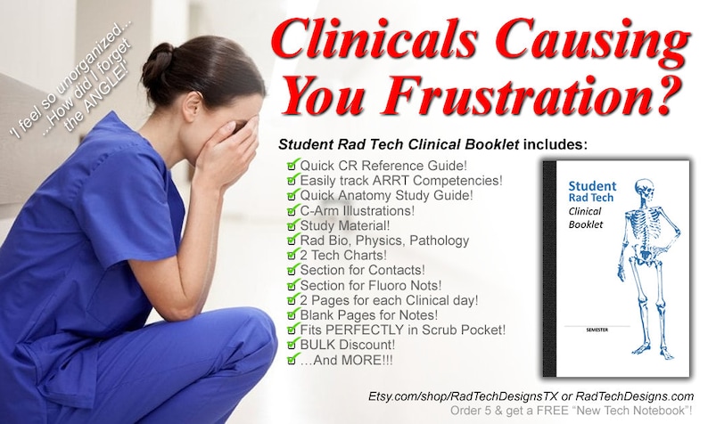 Op de afbeelding: Een gefrustreerde student radiologie is afgebeeld met een skeletillustratie. De tekst luidt "Clinicals Causing You Frustration?" en somt de inhoud op van een "Student Rad Tech Clinical Booklet".