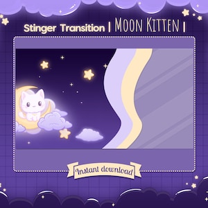 Stinger Transition &quot;Moon Kitten&quot; - Stream - Twitch - Youtube - Overlay - White Cat - Neko - Space - Stars - Cloud - Celestial - Kawaii