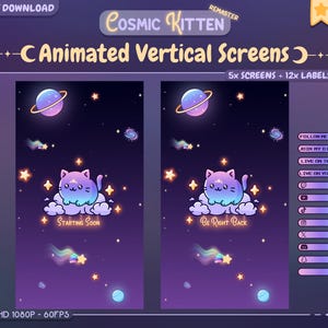 Puede incluir: Descarga digital con pantallas verticales animadas con temática de gatito cósmico. Las pantallas incluyen un lindo gato en una nube, planetas, estrellas y el texto "Starting Soon" y "Be Right Back". Incluye 5 pantallas y 12 etiquetas.