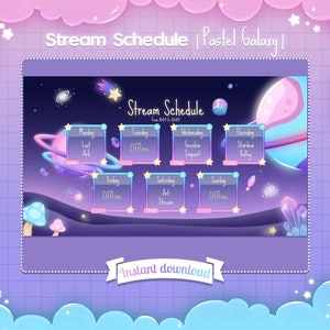 May include: A purple and blue digital overlay for Twitch streamers with a pastel galaxy theme. The overlay features a schedule for each day of the week with a different activity for each day. The text on the overlay reads "Stream Schedule | Pastel Galaxy | From Aug 16 to 2023".