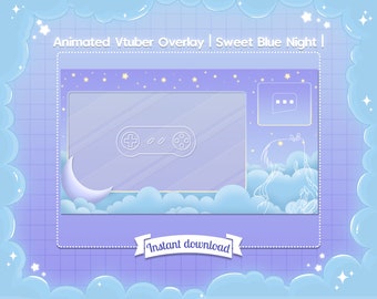 Animerad "Sweet Blue Night" Vtuber InGame Overlay - Twitch - Youtube - Stream - Pastell - Söt - Stjärna - Moln - Rymden - Kawaii - Vstreamer