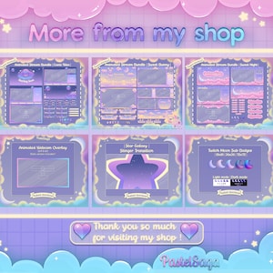 May include: A collection of animated Twitch overlays and sub badges in a pastel color scheme with a galaxy and moon theme. The overlays include a welcome screen, a stream bundle with a comic theme, a stream bundle with a sweet bunny theme, and a stream bundle with a sweet night theme. The sub badges feature a moon with different colors and designs. The text "More from my shop" is at the top of the image. The text "Thank you so much for visiting my shop!" is at the bottom of the image. The text "Pastel Saga" is at the bottom right of the image.
