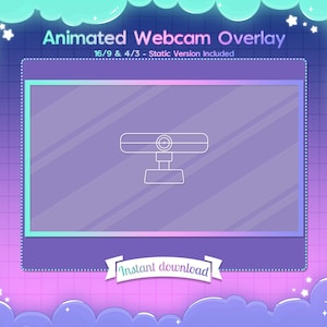 May include: Animated webcam overlay with a purple and pink gradient background. The overlay features a white outline of a webcam with a cloud-like design around the edges. The text "Animated Webcam Overlay" is at the top of the overlay, and the text "16/9 & 4/3 - Static Version Included" is below it. The text "Instant download" is at the bottom of the overlay.
