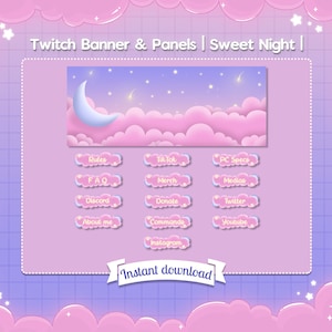 Twitch &quot;Sweet Night&quot; Banner and Panels - Stream - Cloud - Pastel - Cute - Moon - Star - Night - Girl - Kawaii