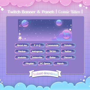 Twitch "Cosmic Kitten" Banner and Panels - Twitter - Stream - Cloud - Pastel - Cute - Star - Space - Planet - Cat - Kawaii - Thumbnail