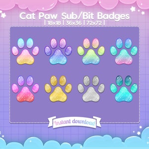 Sub/Bit Badges &quot;Cat Paw&quot; Twitch - Discord - Stream - Toe Bean - Kitty - Kitten - Footprint - Sparkle - Cute - Iridescent - Baby - Pastel