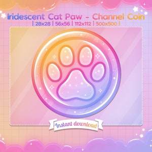 Channel Point "Pata de gato iridiscente" Twitch Stream Coin - Emote - Discord - Youtube - Gatito - Neko - Rainbow - Kawaii & Cute - Visor