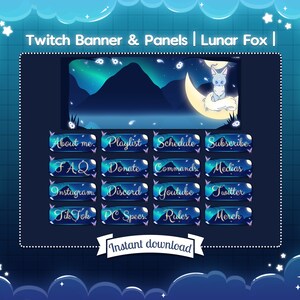 May include: A blue and purple Twitch banner and panel set with a cartoon fox sitting on a crescent moon. The banner features a night sky with stars and mountains. The panels include text such as "About me", "Playlist", "Schedule", "Subscribe", "FAQ", "Donate", "Commands", "Medias", "Instagram", "Discord", "Youtube", "Twitter", "TikTok", "PC Specs", "Rules", and "Merch". The text "Instant download" is also included.