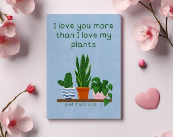 Plant Lovers Anniversary Card, Funny Houseplant Valentines Card