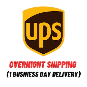 May include: The UPS logo, a brown shield with a curved top and a yellow outline, features the word "ups" in yellow letters. The text below the logo reads "OVERNIGHT SHIPPING (1 BUSINESS DAY DELIVERY)" in red letters.