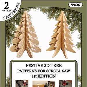 Könnte beinhalten: Zwei hölzerne 3D-Weihnachtsbaum-Muster mit hellbraunem Finish. Das Bild enthält den Text "FESTIVE 3D TREE PATTERNS FOR SCROLL SAW 1st EDITION". Das Bild enthält auch den Text "2 3D TREE PATTERNS".