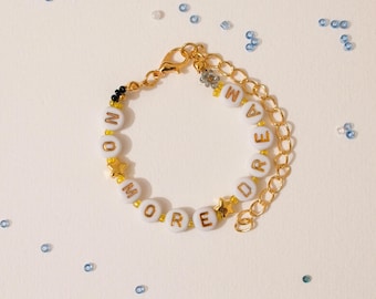 Pulsera de la amistad "No More Dream"