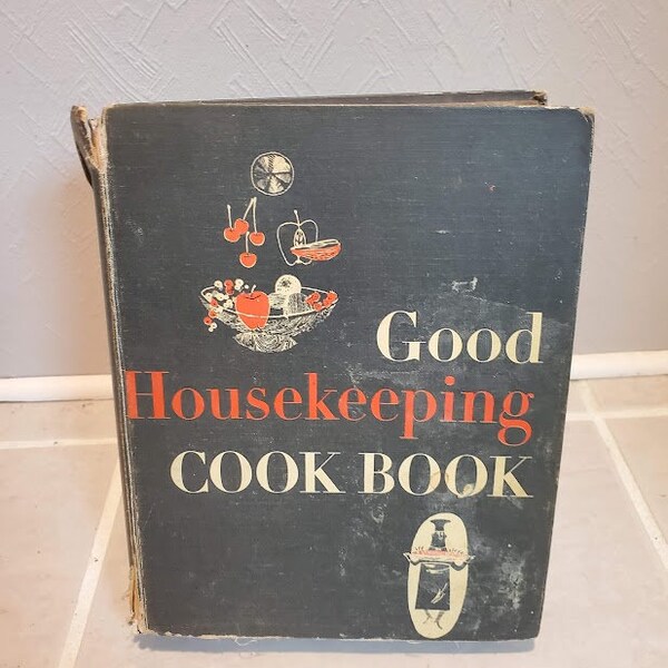 Vintage Good Housekeeping Cookbook - Copyright 1955