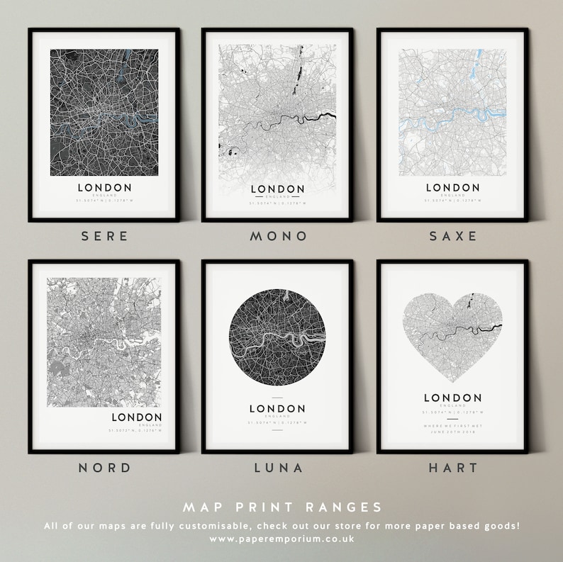 May include: Six different styles of London city map prints. The maps are in black and white with a gray background. The maps are framed in black frames. The styles are: Sere, Mono, Saxe, Nord, Luna, and Hart.