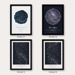 May include: Four framed star charts with black frames. The charts feature celestial maps with constellations and text. The text includes phrases like "The Day We Said I Do" and names. The designs are labeled as Design 13, 14, 15, and 16.
