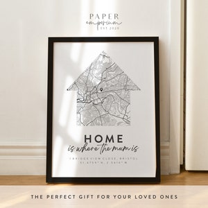 Personalised Home is Where Mum Is Gift Map Print - Mothers Day, Gift for Mum, The Family Home, Custom Gift Idea for Mum Dad Nan #148