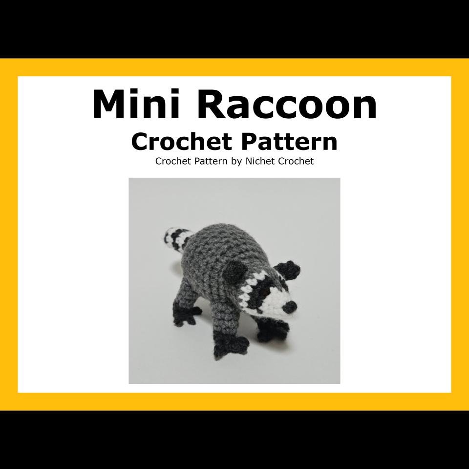 Mini Raccoon Crochet Pattern, English PDF digital download (read item details)
