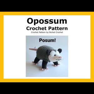 Opossum Crochet Pattern, English PDF digital download (read item details)
