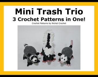 Mini Opossum, Skunk, Raccoon Crochet Patterns: Mini Trash Trio (PDF Digital Download)