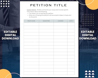 Könnte beinhalten: Ein weißer digitaler Download eines Petitionsformulars mit dem Titel „PETITION TITLE“. Das Formular enthält Felder für gedruckten Namen, Unterschrift, Adresse und Datum. Die Wörter „EDITABLE DIGITAL DOWNLOAD“ befinden sich auf der linken und rechten Seite des Bildes.