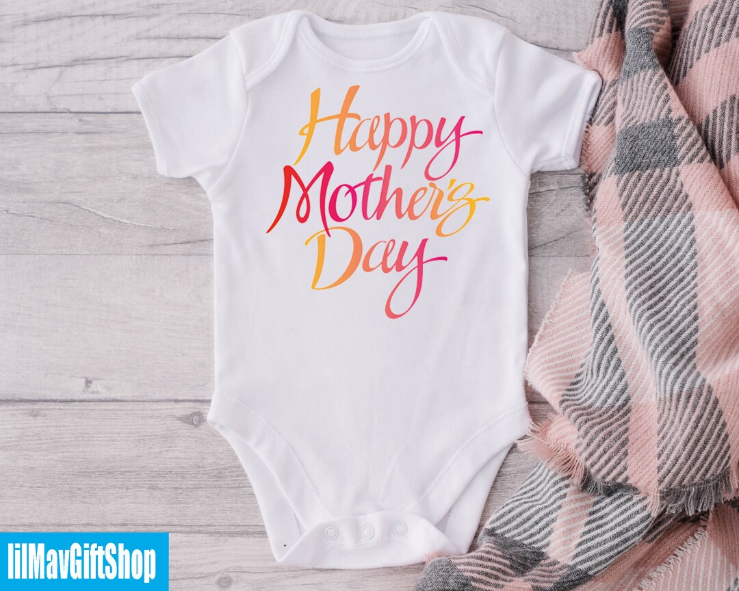 First Mothers Day Onesie Happy First Mothers Day Baby Etsy