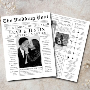 May include: A black and white newspaper style wedding announcement for Leah and Justin. The announcement includes a photo of the couple, a wedding timeline, and a list of the wedding party members. The text reads "The Wedding of the Year, Leah & Justin are getting married!"