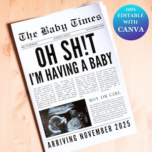 Op de afbeelding: Een zwart-witte krantenadvertentie met de kop "OH SHIT! I'M HAVING A BABY." De advertentie bevat een zwart-witte echografie van een baby. De tekst "The Baby Times" staat bovenaan de advertentie. De tekst "Arriving November 2025" staat onderaan de advertentie.