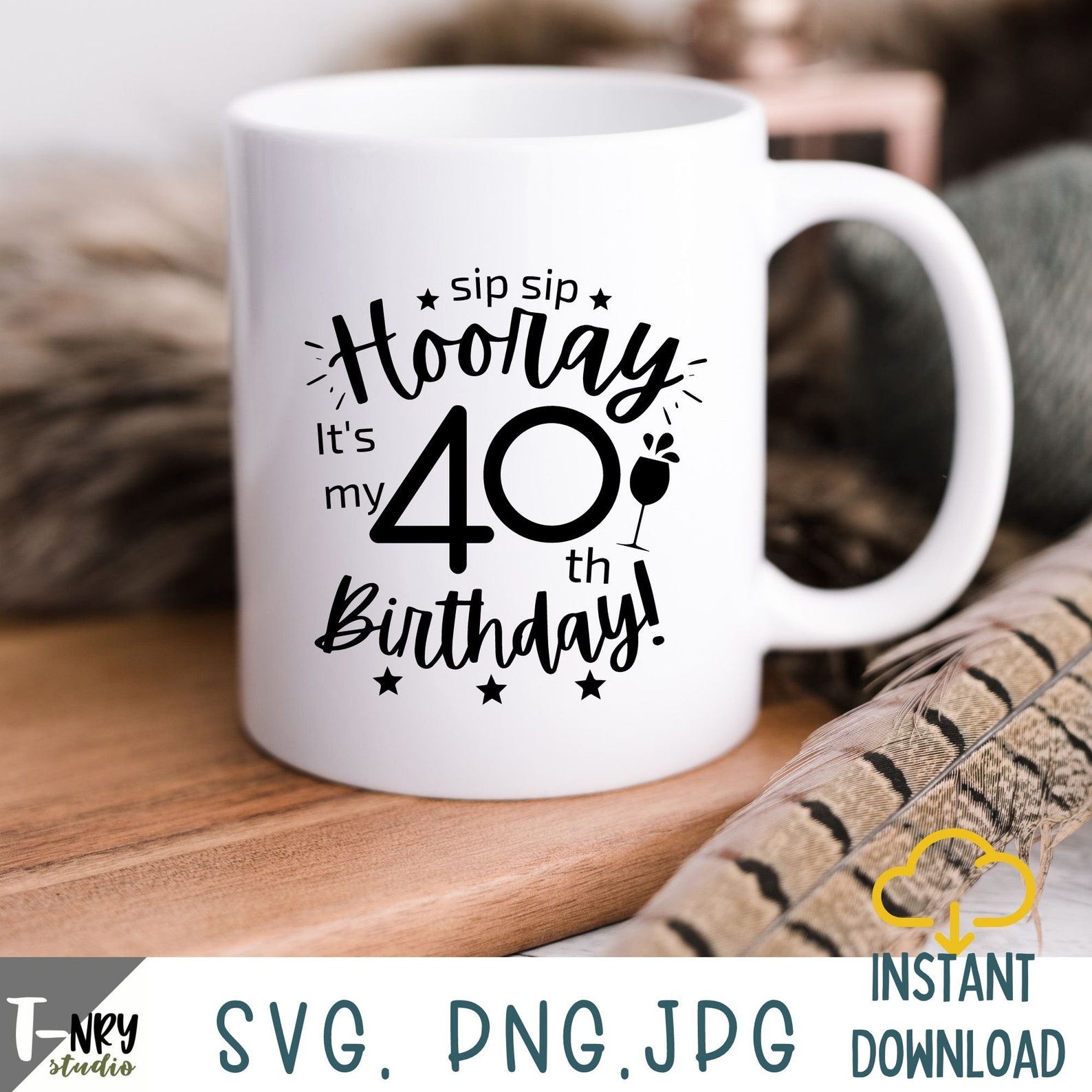 Sip Sip Hooray It s My 40th Birthday Svg 40th Birthday Etsy sip-sip-hooray-it-s-my-40th-birthday-svg-40th-birthday-etsy