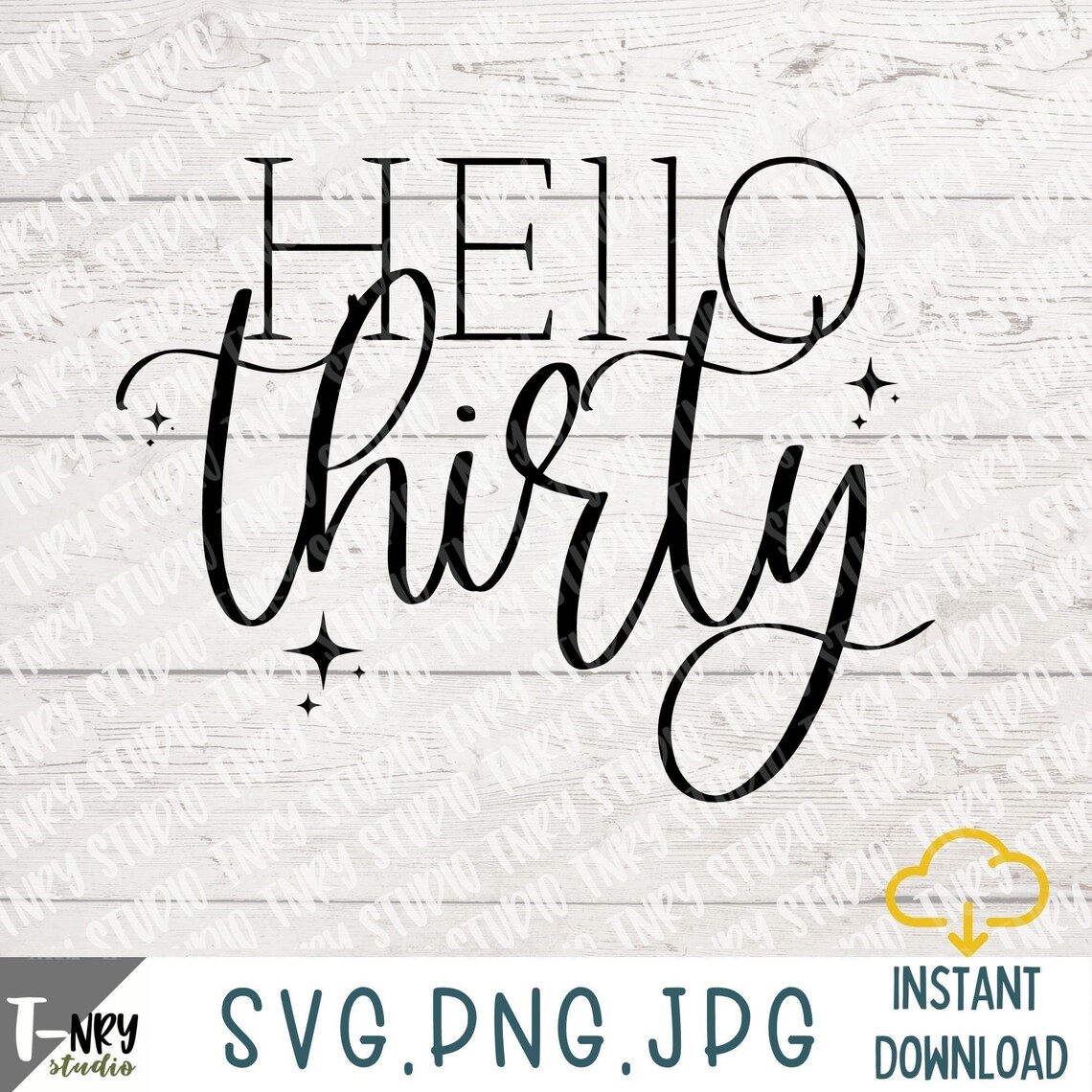 Hello Thirty svg Hello 30 svg 30th birithday svg Gift for | Etsy