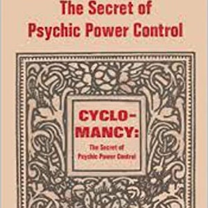 Cyclomancy: The Secret of Psychic Power Control Digital E-Book | Vintage Occult Book PDF Download | Psychic Power Control Digital Download