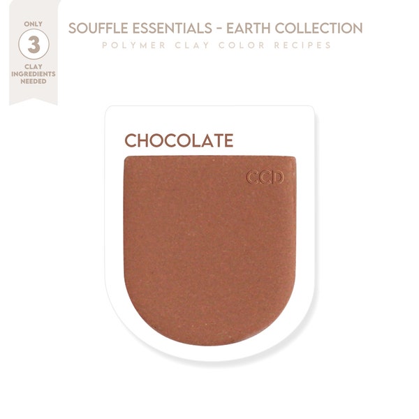 Polymer Clay Color Recipe - Chocolate Color Earth Collection - Sculpey Souffle & Premo Clay Color Mixing Guide. Earth Color Clay Recipe