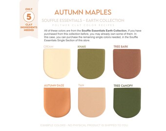 Polymer Clay Color Recipe - Autumn Maples - Earth Collection - Sculpey Souffle Clay Color Mixing Guide. Fall clay Autumn Clay Color Recipe