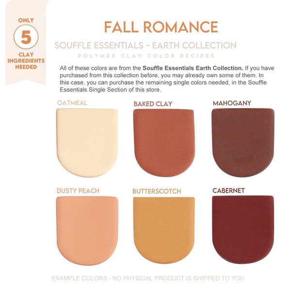 Polymer Clay Color Recipe - Fall Romance - Earth Collection - Sculpey Souffle Clay Color Mixing Guide. Valentine’s Clay Color Recipe