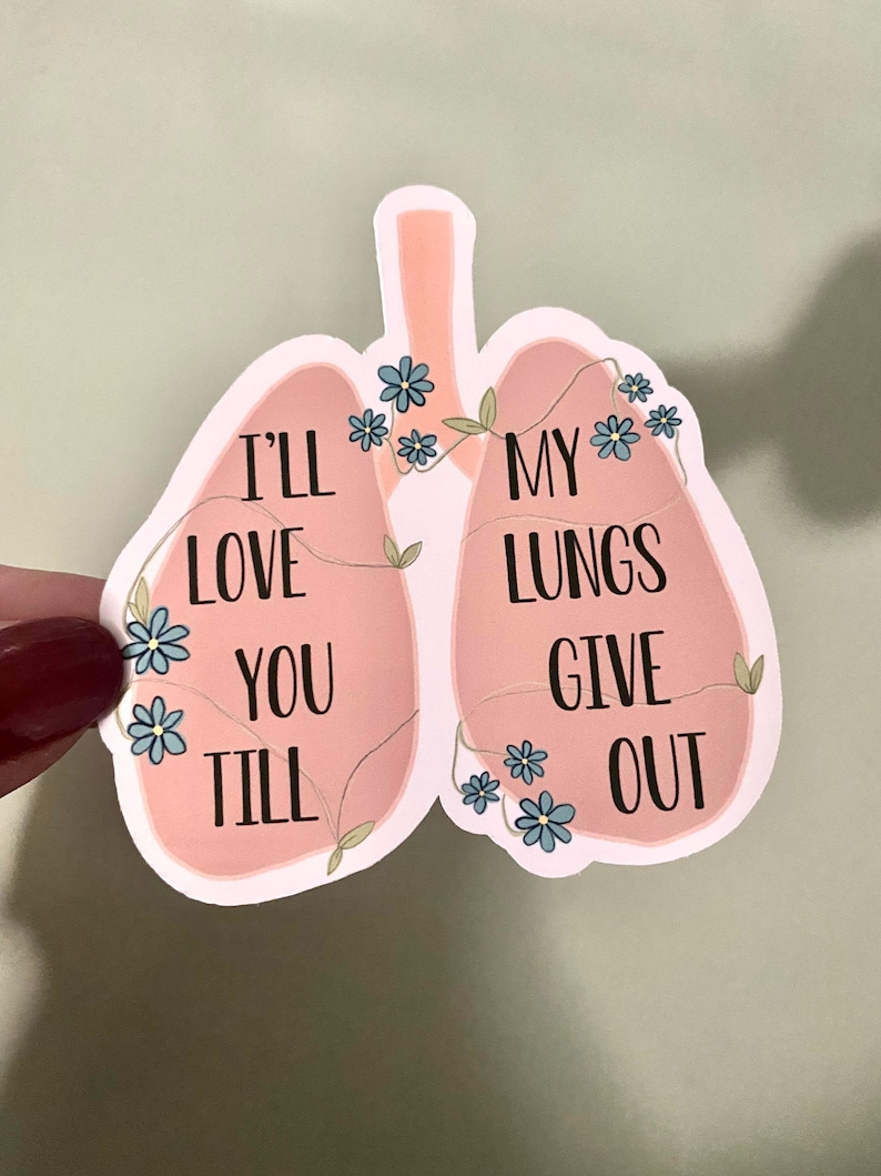 I'll Love You Till My Lungs Give Out Sticker / Tyler Etsy I'll Love You Till My Lungs Give Out Sticker / Tyler Etsy