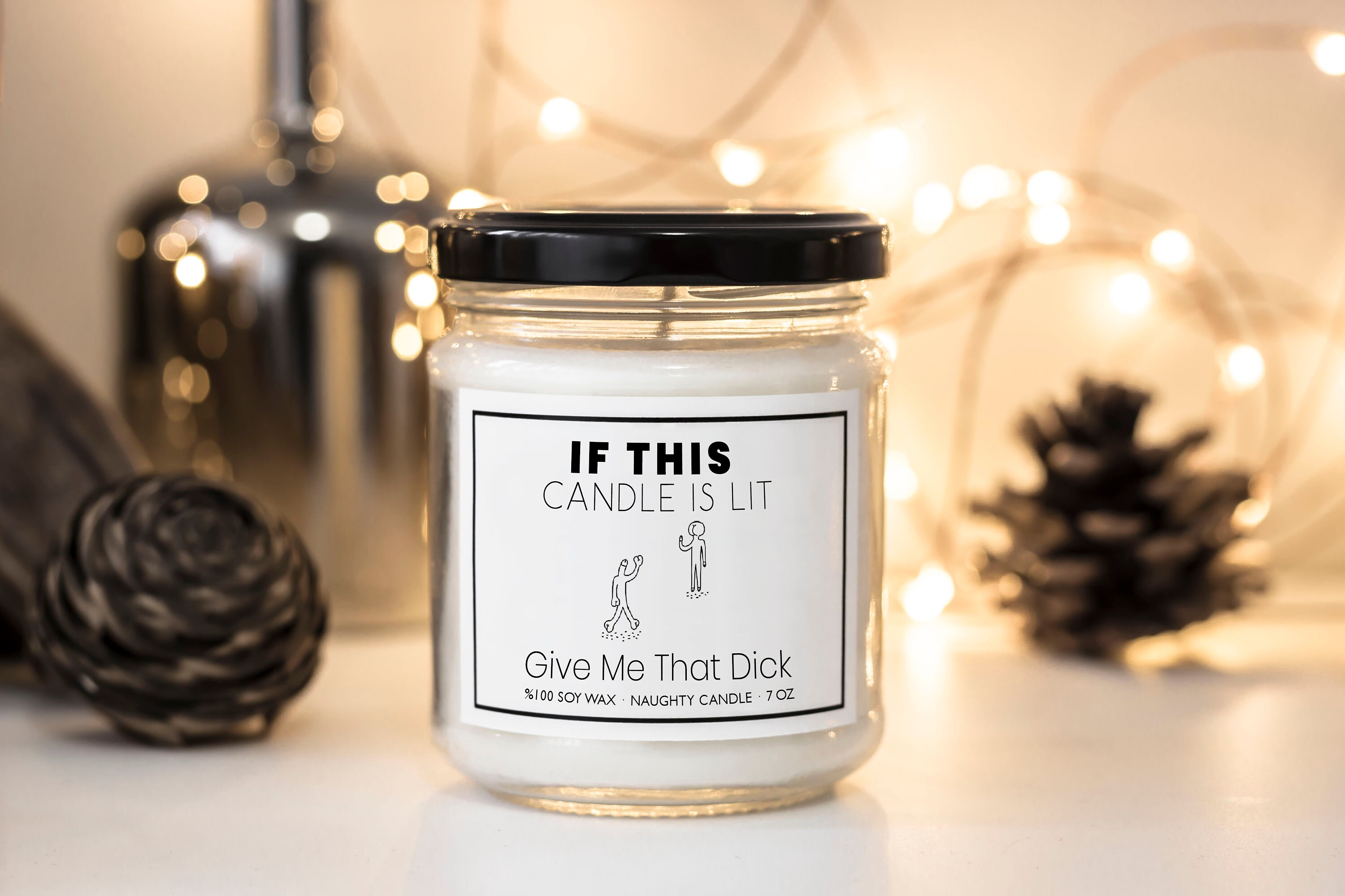If This Candle Is Lit Give Me That Dick Candle Gift For Men Etsy