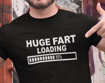 Birthday Gifts for teens boys girls kids son daughter Fart Loading T-Shirt Birthday Gifts for teens boys girls kids son daughter Fart Loading T-Shirt