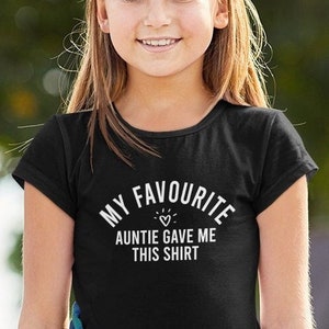Funny Auntie T-Shirt: Gift for Niece or Nephew