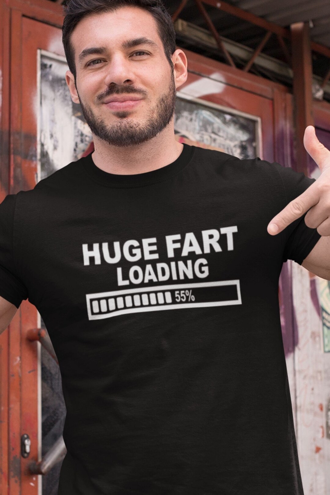 Huge Fart Loading, Funny Unisex T-shirt, Humour Shirt, Sarcastic Shirt ...
