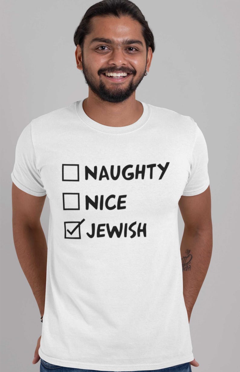 FUNNY Tshirt, Naughty Nice...parody Fun Slogan Men Women Jews Birthday