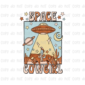 Space Cowgirl Sublimation Transfer | Ready To Press | Sublimation Print | Country Transfers | Western Transfers