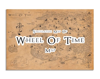Speculative The Wheel Of Time World Map 50*70 cm, WoT Map, Robert Jordan Fantasy Map, Rand al&#39;Thor, Nynaeve, Egwene, Mat, Perrin Fan Gift