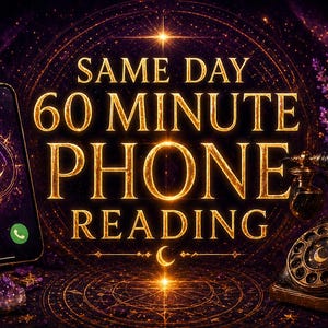 May include: A smartphone displaying a crescent moon icon and call buttons, a vintage rotary telephone, and a lit candle against a dark purple background with gold text reading SAME DAY 60 MINUTE PHONE READING, surrounded by purple crystals.
