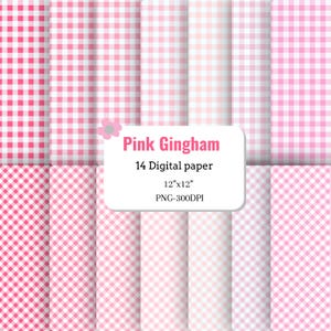 May include: A collection of 14 digital paper sheets featuring various pink gingham patterns. A white rectangular label in the center displays the text Pink Gingham, 14 Digital paper, 12"x12", and PNG-300DPI, with a small pink flower icon.