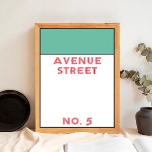 Custom Monopoly Street Name, Personalized Monopoly Print, Monopoly Digital Print, Monopoly Printable Download, Housewarming Gift