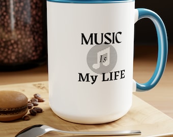 Music Is My Life Premium Two-Tone Coffee Mugs, 15oz
