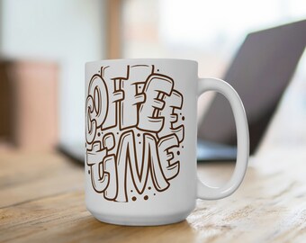 Coffee Time 15oz ceramic coffee mug