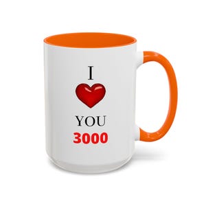 I Love You 3000 Two Tone Premium 11, 15oz Coffee Mug image 4