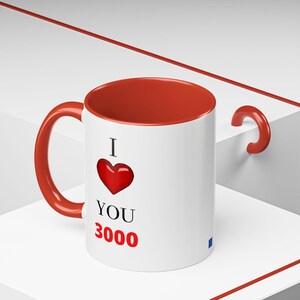 I Love You 3000 Two Tone Premium 11, 15oz Coffee Mug image 1